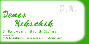 denes mikschik business card